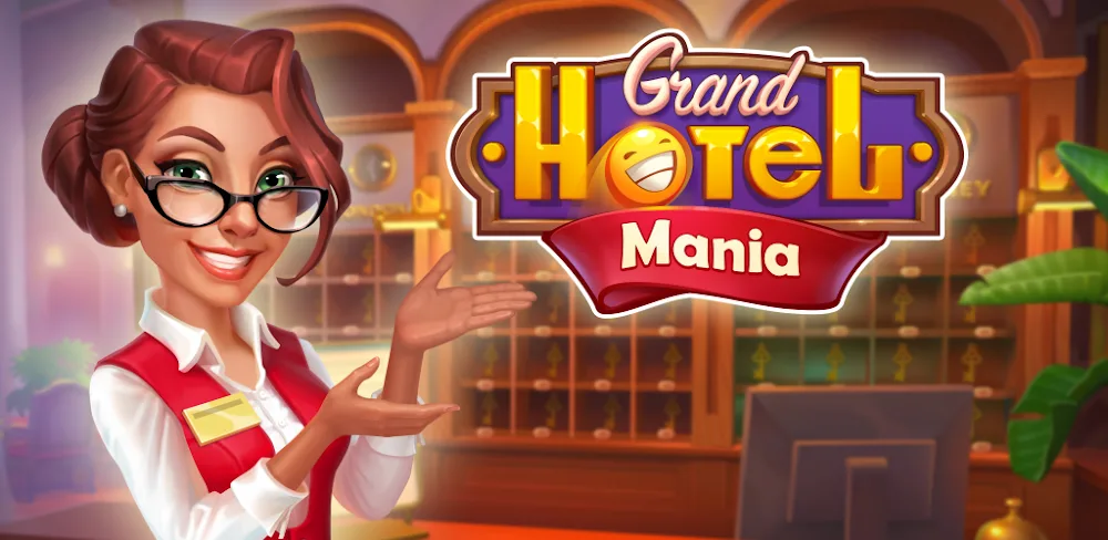 Grand Hotel Mania MOD APK Cover