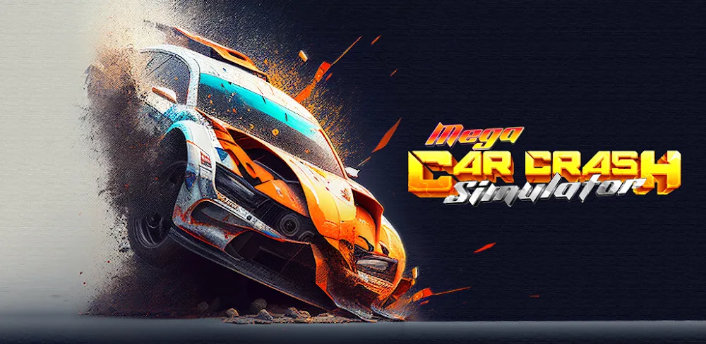 Mega Car Crash Simulator MOD APK Cover