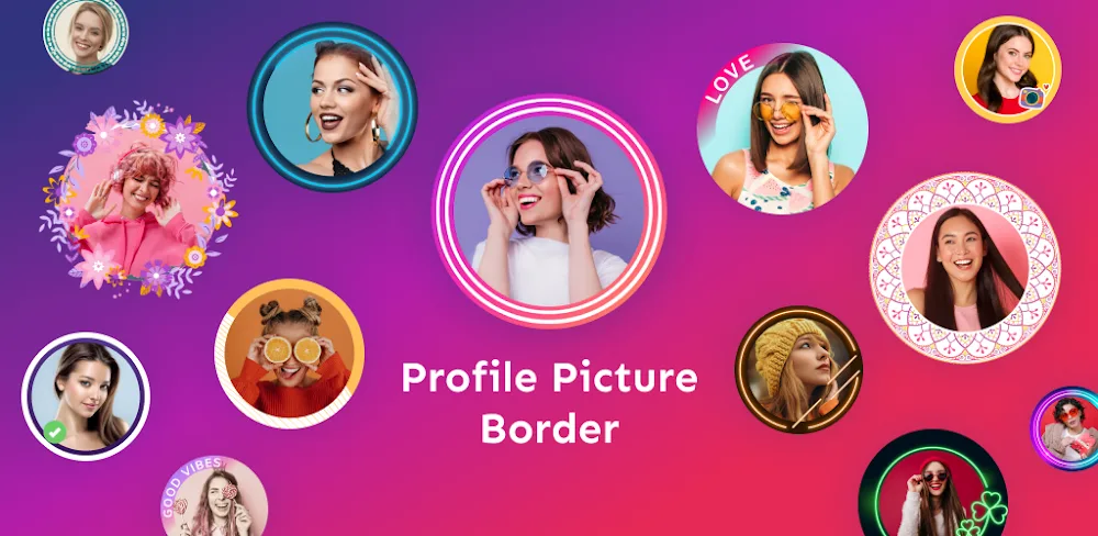 Profile Picture Border Frame MOD APK Cover