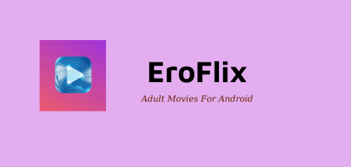 Eroflix MOD APK Cover
