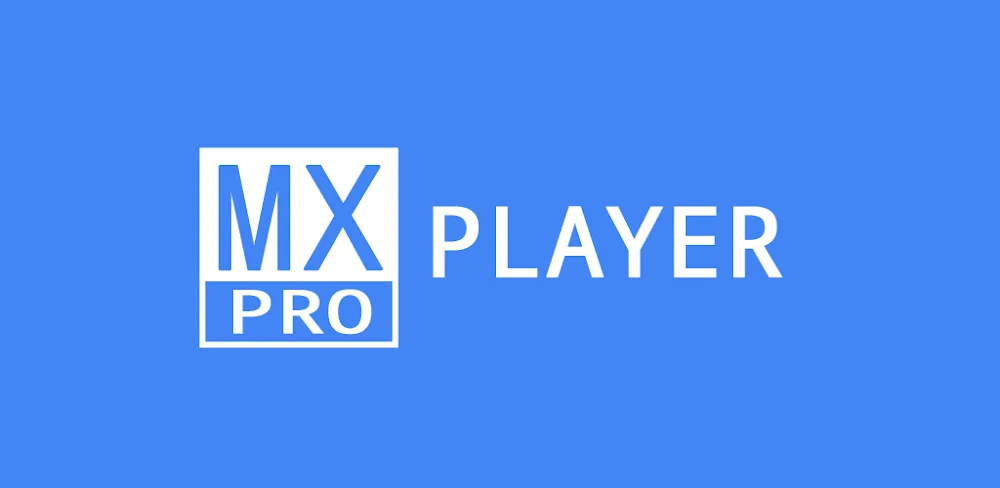 MX Player Pro MOD APK Cover